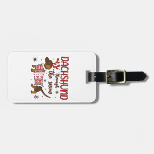 Dachshund Through The Snow Christmas Dog Lover Luggage Tag