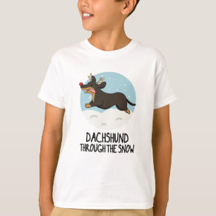 Dachshund Through The Snow Funny Christmas Pun T-Shirt