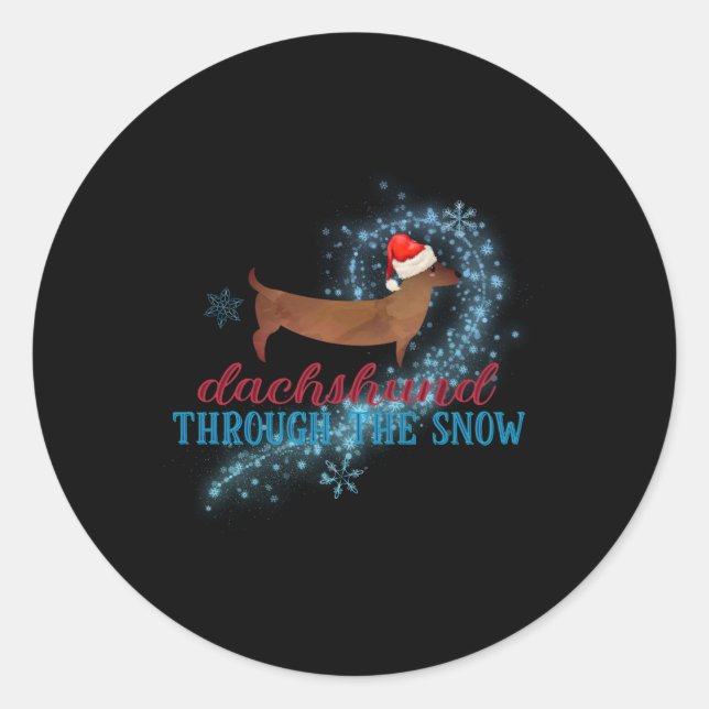 Dachshund Through The Snow Santa Dog Christmas T S Classic Round Sticker (Front)
