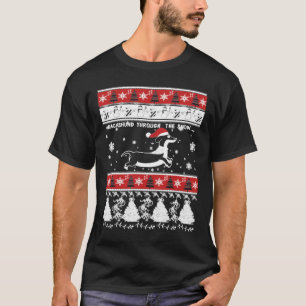 Dachshund Through The Snow Ugly Christmas T-Shirt