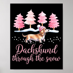 Dachshund Through The Snow Wiener Dog Christmas  Poster