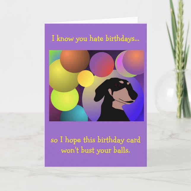 Dachshund Unconventional Birthday Card (Front)