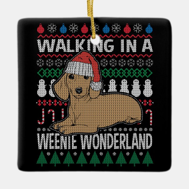 Dachshund Walking In A Weenie Wonderland Ceramic Ornament (Front)