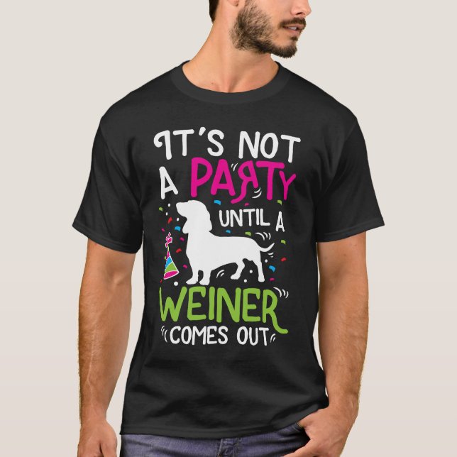 Dachshund Weiner Dog Funny T-Shirt (Front)
