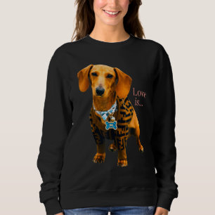 Dachshund Weiner Dog Mum Dad Love Doxie Puppy Cut Sweatshirt