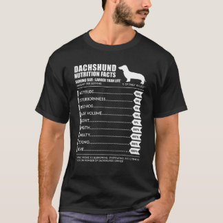 Dachshund Weiner Dog Nutrition Facts T-Shirt