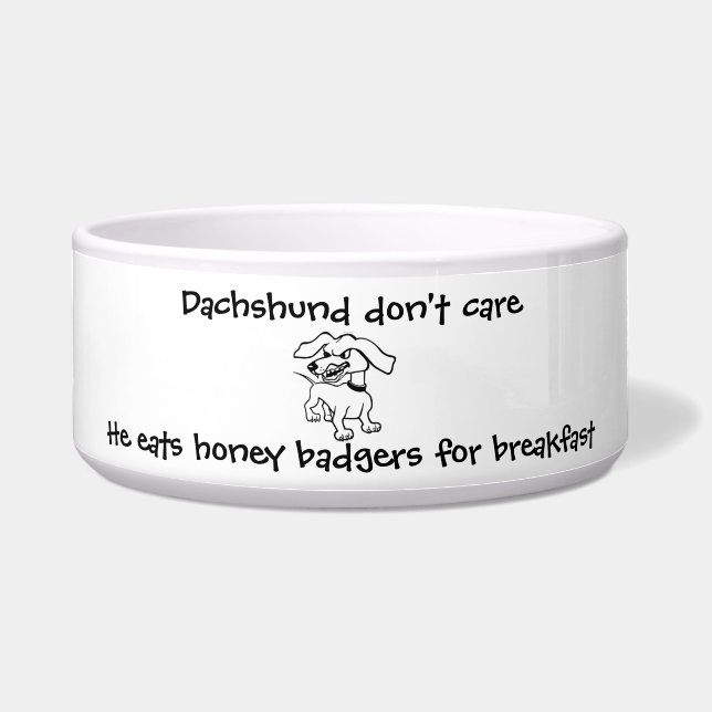 Dachshunds Eat Honey Badgers (Front)