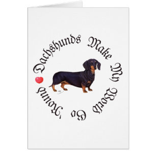 Dachshunds Make My World