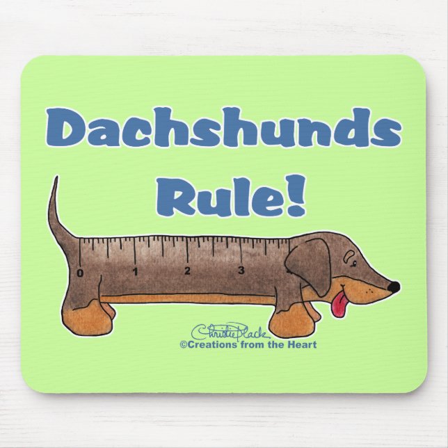 Dachshunds Rule Mouse Pad (Front)