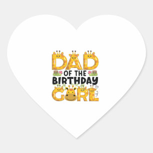 Dad 1st Birthday Girl Giraffe Theme Party Zoo Safa Heart Sticker