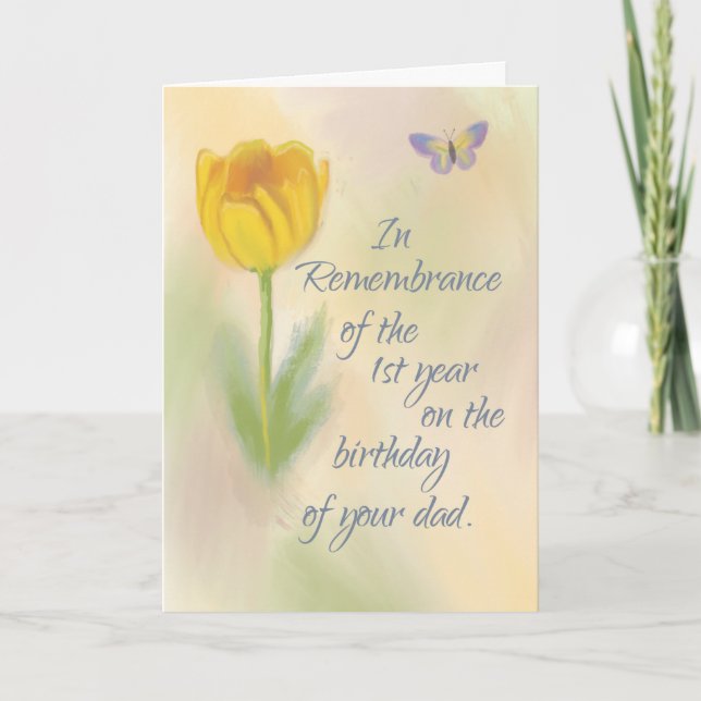 Dad 1st Year Birthday Remembrance Flowers Card (Front)