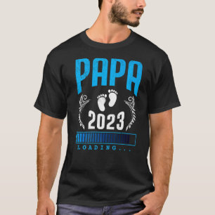Dad 2023 Loading Dad To Be 2023 2 T-Shirt