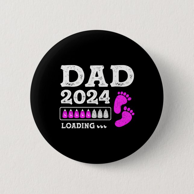 Dad 2024 Loading Future Father Papa Expecting 6 Cm Round Badge (Front)