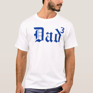 Dad, 3 T-Shirt