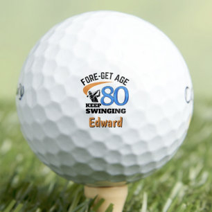 Dad 80th Birthday Gift Funny FORE-get Age Golf Balls