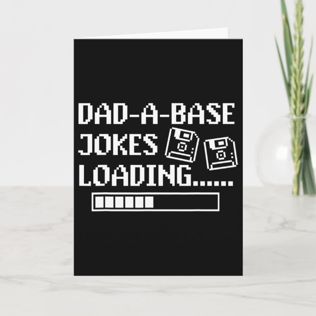Dad-a-byse Jokes Loading Retro Funny Cringe Father Card (Front)