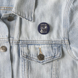 Dad A Son's First A Daughters First Love 3 Cm Round Badge