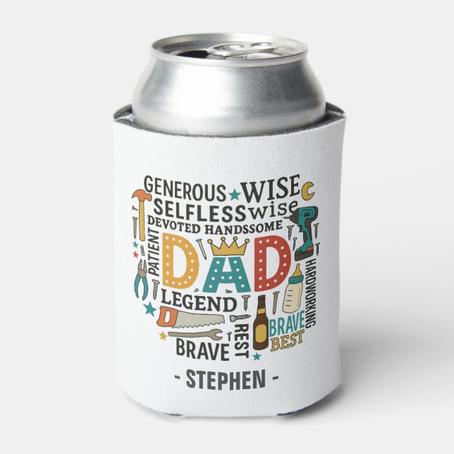 Dad – A Tribute of Strength, Love, & Devotion (2) Can Cooler (Can Front)