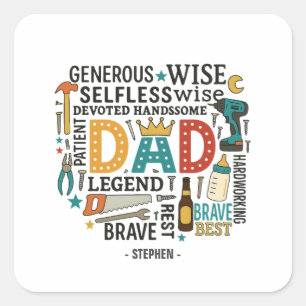 Dad – A Tribute of Strength, Love, & Devotion (2) Square Sticker