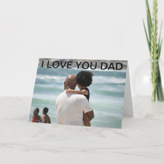 DAD AND DAUGHTER FATHER'S DAY CARD