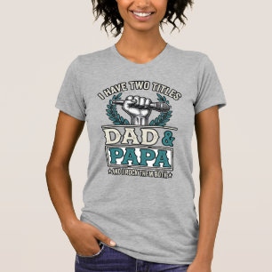 Dad And Papa Rock Titles Vintage Microphone Shirt_ T-Shirt