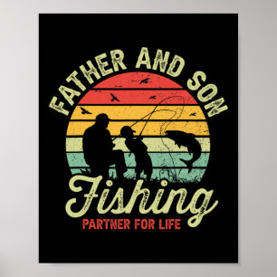 Dad And Son Fishing Partners For Life Fathers Day Poster