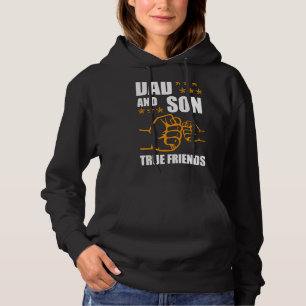 Dad And Son True Friends Friendship For Eternity Hoodie