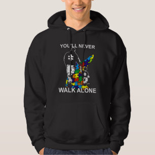 Dad Autism You Ll Never Walk Alone Hoodie