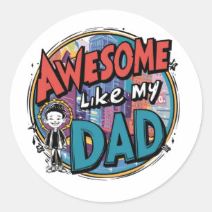 Dad Awesome dad´s day Classic Round Sticker