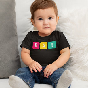 Dad Baby Toddler T-Shirt