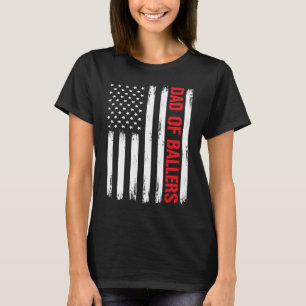 Dad Ballers American Flag Volleyball Softball Team T-Shirt