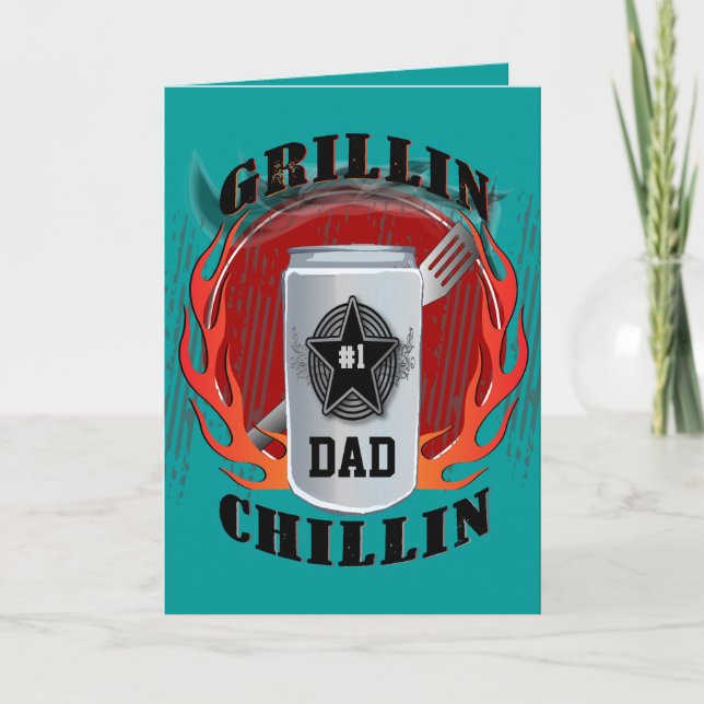 Dad Barbecue Grillin and Chillin Card (Front)