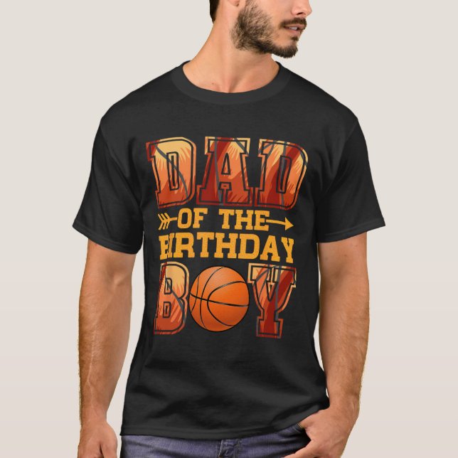 Dad Basketball Birthday Boy Family Baller B-day Pa T-Shirt (Front)