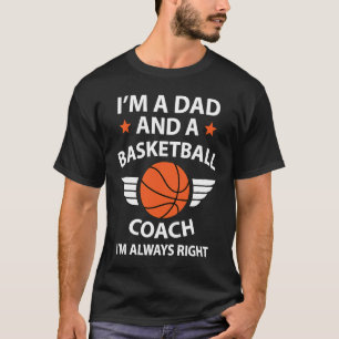 Dad Basketball Coach Fathers Day T-Shirt
