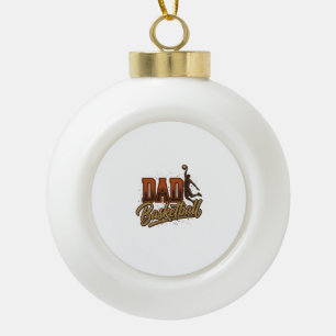 Dad Basketball Vintage Engraving Shirt Design_1 Ceramic Ball Christmas Ornament