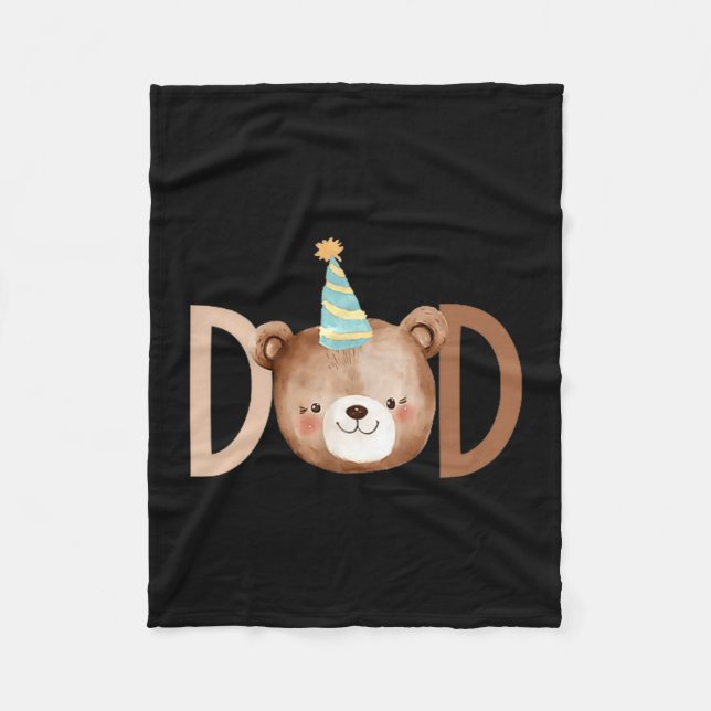 Dad Beary First Birthday Shirt Matching Family Out Fleece Blanket (Front)