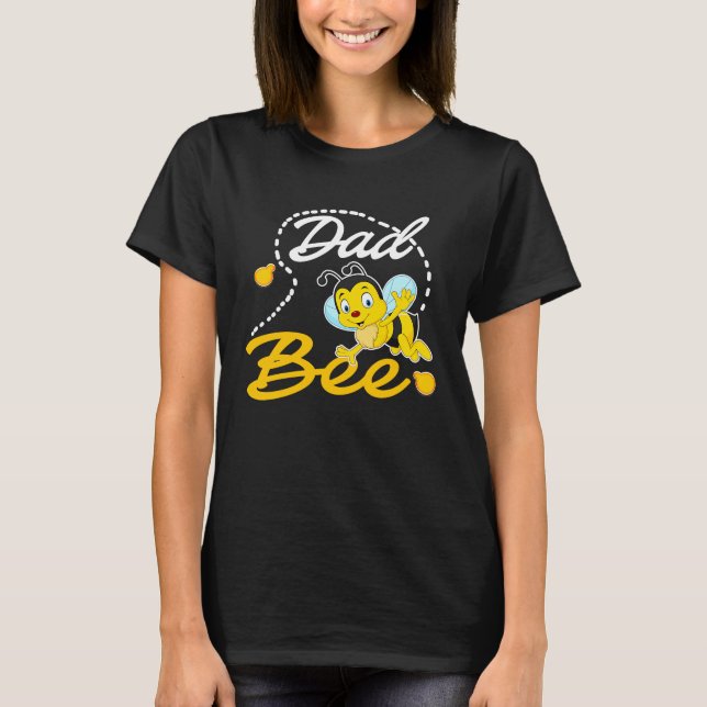 Dad Bee Father Matching Family First Bee Day Outfi T-Shirt (Front)