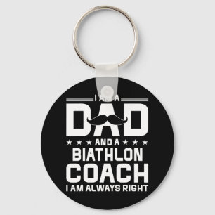 Dad Biathlon Coach Always Right Funny Biathlon Coa Key Ring