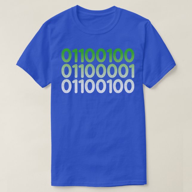 Dad Binary Programming Code T-Shirt (Design Front)