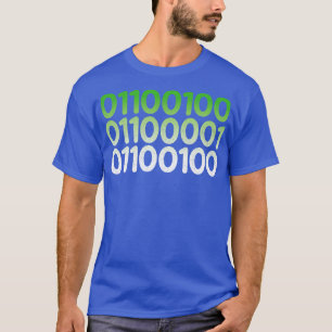 Dad Binary Programming Code T-Shirt