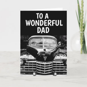 DAD BIRTHDAY CLASSIC CAR GREETING CARD