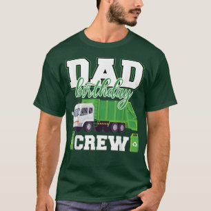 Dad Birthday Crew Garbage Truck Family Matching Bi T-Shirt