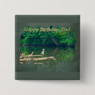 Dad Birthday Morning at the Creek 15 Cm Square Badge