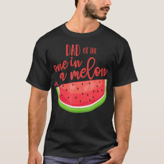 Dad Birthday One in a Melon Watermelon Theme Boy G T-Shirt