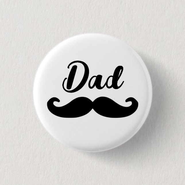Dad black handlebar moustache 3 cm round badge (Front)