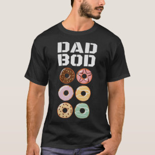 Dad Bod   Doughnut Six Pack Daddy Gym T-Shirt