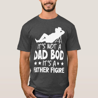 Dad Bod Father Figure Funny Monochrome Tee