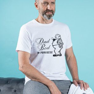 Dad Bod In Progress Funny Fathers Day T-Shirt