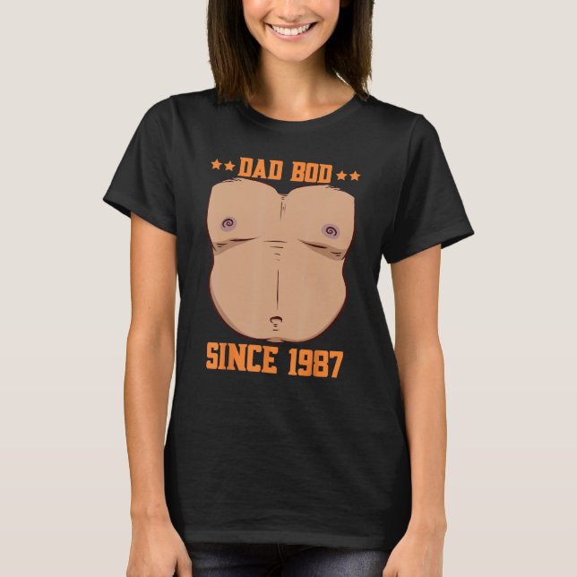 Dad Bod Since 1987 Father s Day Beer Belly T-Shirt (Front)