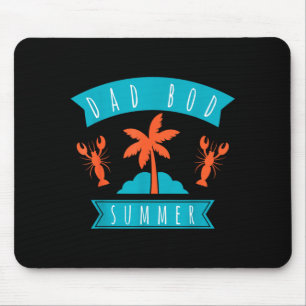 Dad bod summer vacation trip beach lover family mouse pad